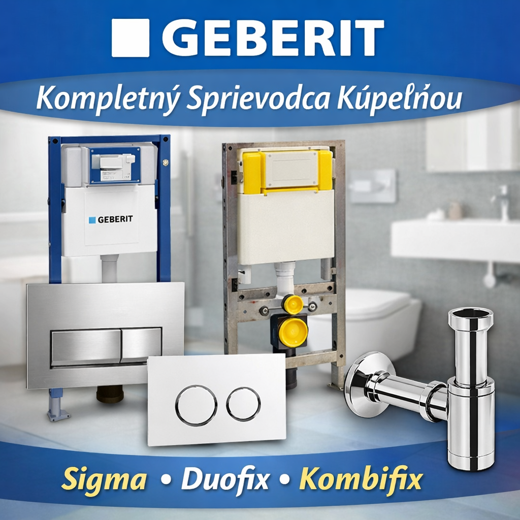 Geberit sprievodca kúpeľňou - tlačidlá Sigma, Duofix, Kombifix a príslušenstvo